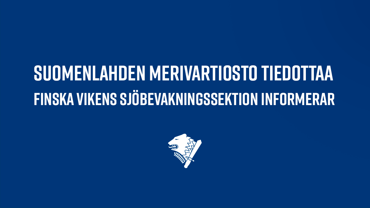 Kuva Suomenlahden merivartiosto tiedottaa- tekstillä.